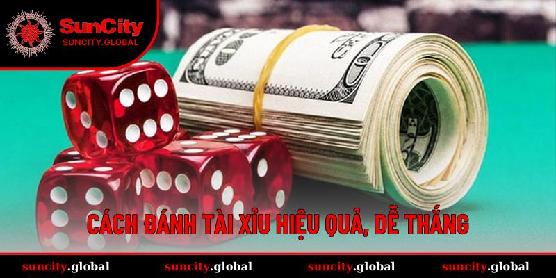 Cách Đánh Tài Xỉu - Tuyệt Chiêu Cược Bất Bại Tại Suncity 3 Bật mí cách đánh Tài Xỉu thắng đậm