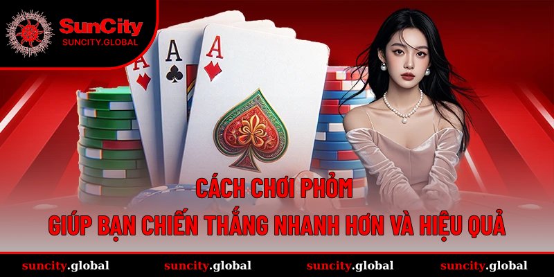 cách chơi Phỏm