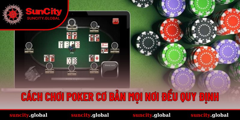 Cập nhật cách chơi Poker cho tân thủ