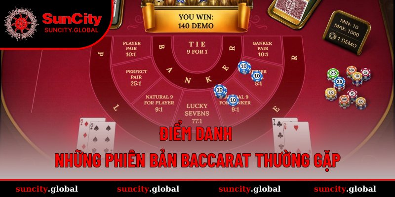 Top 3 phiên bản Baccarat nổi bật nhất